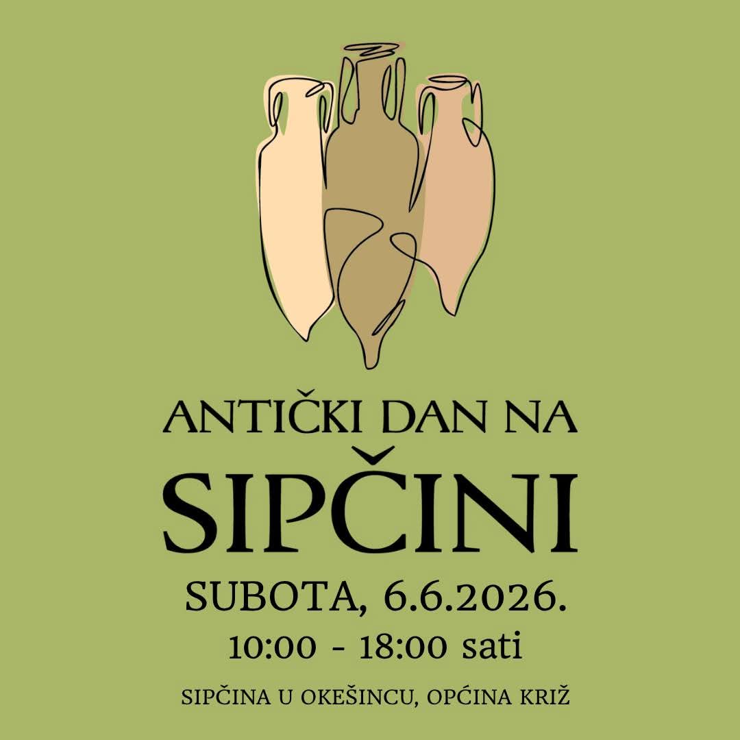 Antički dan na Sipčini 2026 u Okešincu